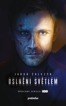 Oslněni světlem - 