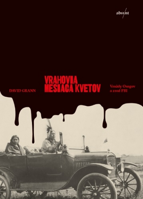 Vrahovia mesiaca kvetov - Vraždy Osagov a zrod FBI