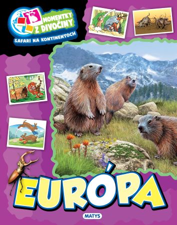 Momentky z divočiny - Európa - 