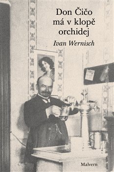 Don Čičo má v klopě orchidej - 