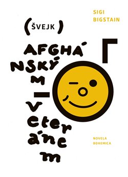Švejk afghánským veteránem - 