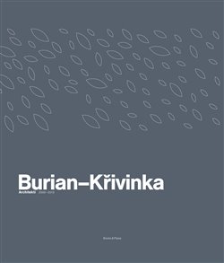 Burian - Křivinka - Architekti 20092019