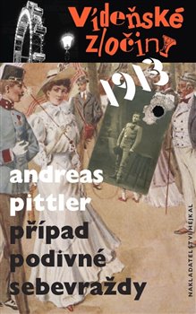 Vídeňské zločiny 1: Případ podivné sebevraždy /1913/ - 