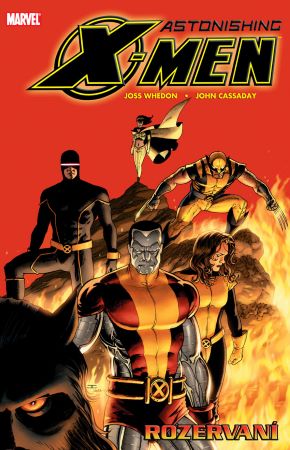 Astonishing X-Men 3: Rozervaní - 