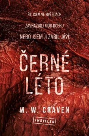 Černé léto - Washington Poe (2.díl)