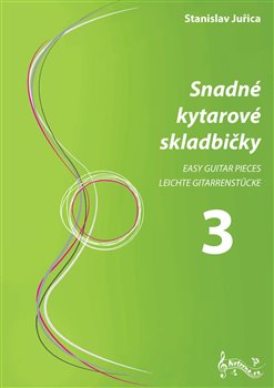 Snadné kytarové skladbičky 3 - 
