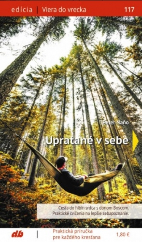 Upratané v sebe - Viera do vrecka 117