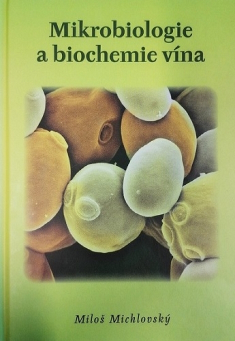 Mikrobiologie a biochemie vína - 