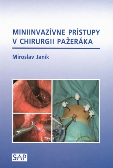 Miniinvazívne prístupy v chirurgii pažeráka - 