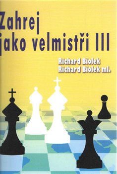 Zahraj jako velmistři III - 