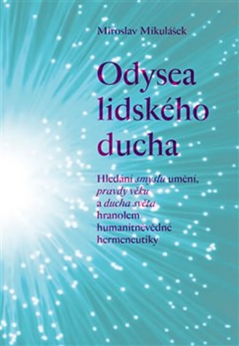 Odysea lidského ducha - 