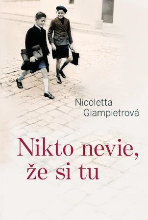 Nikto nevie, že si tu - 