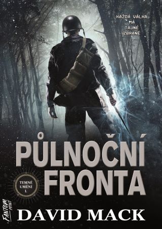 Půlnoční fronta - Temné umění 1 - Temné umění (1.díl)