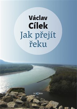 Jak přejít řeku - 