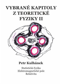 Vybrané kapitoly z teoretické fyziky II. - 