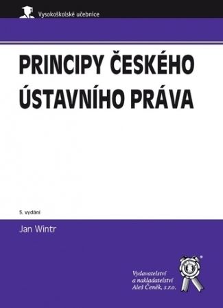 Principy českého ústavního práva (5. vydání)