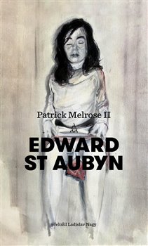 Patrick Melrose II - 