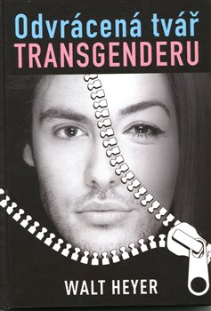 Odvrácená tvář transgenderu - 