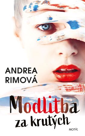 Modlitba za krutých - 