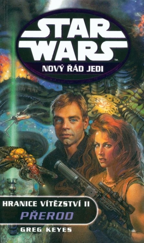 Star Wars - Nový řád Jedi - Hranice vítězství II. - Přerod - 