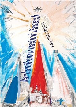 Varhaníkem v našich časech - 