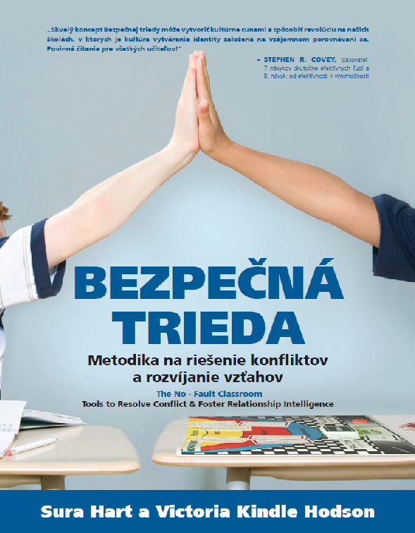 Bezpečná trieda - Metodika na riešenie konfliktov a rozvíjanie vzťahov