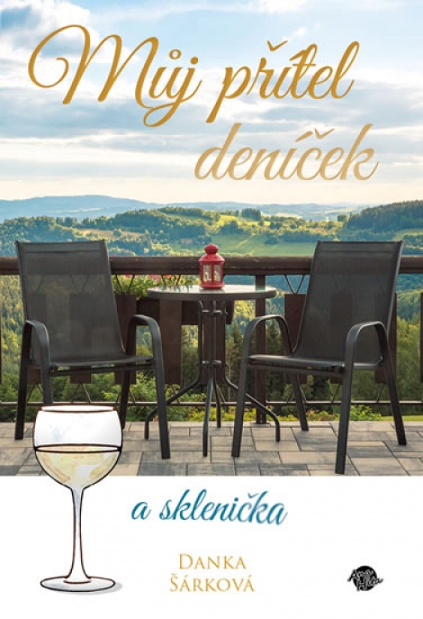 Můj přítel deníček a sklenička - 