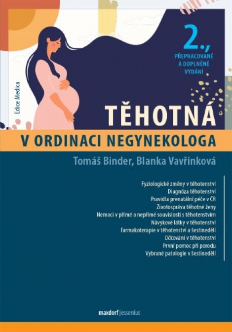 Těhotná v ordinaci negynekologa (2. přepracované a doplněné vydání)