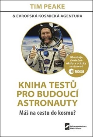 Kniha testů pro budoucí astronauty - Máš na cestu do kosmu?