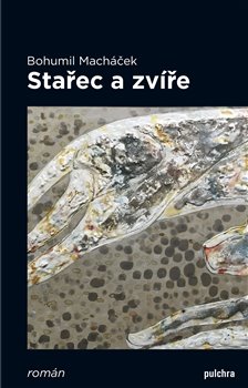 Stařec a zvíře - 