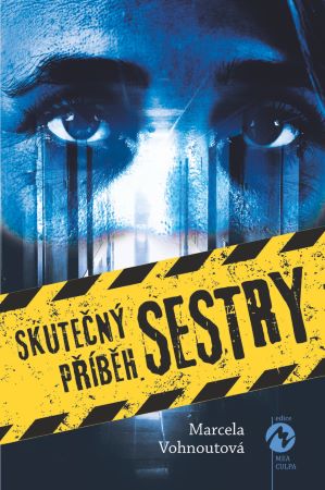 Skutečný příběh sestry - 