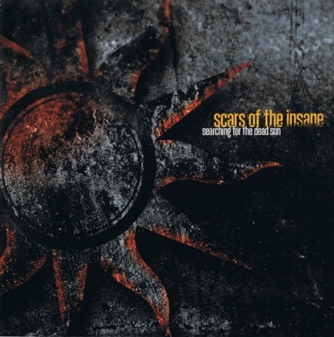Scars of the Insane - Searching for the Dead Sun (CD)