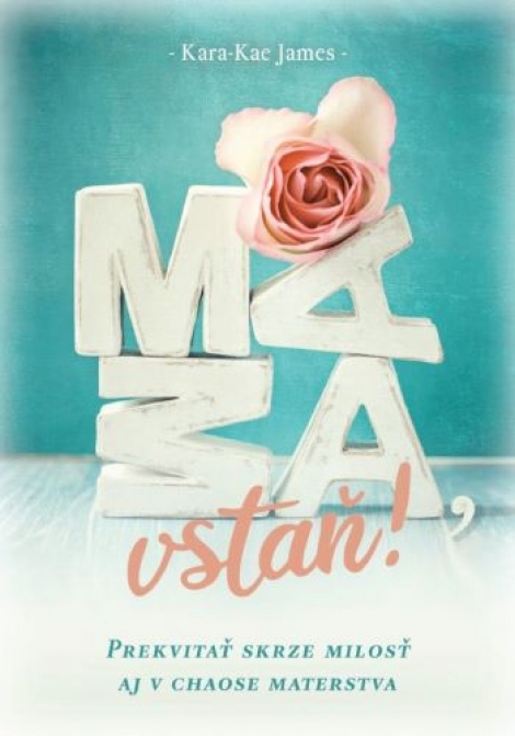 Mama, vstaň! - 