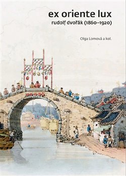 Ex Oriente lux - Rudolf Dvořák (1860-1920)