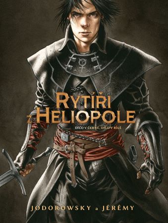 Rytíři z Heliopole 1: Dílo v černé, dílo v bílé - 