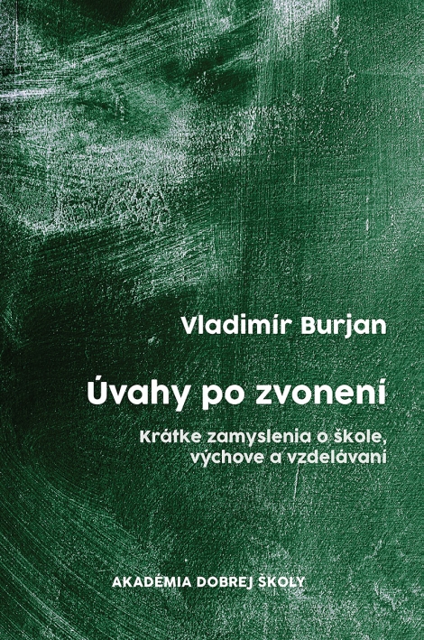 Úvahy po zvonení - Vladimír Burjan