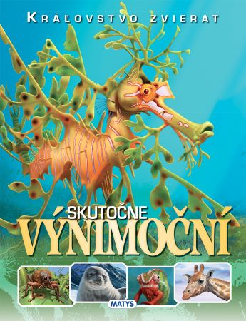 Kráľovstvo zvierat: Skutočne výnimoční - 