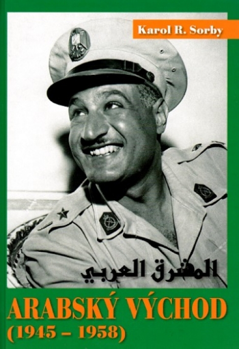 Arabský východ 1945-1958 - 
