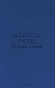 Tři knihy o životě - 