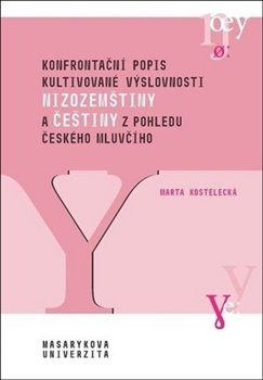 Konfrontační popis kultivované výslovnosti nizozemštiny a češtiny z pohledu českého mluvčího - 