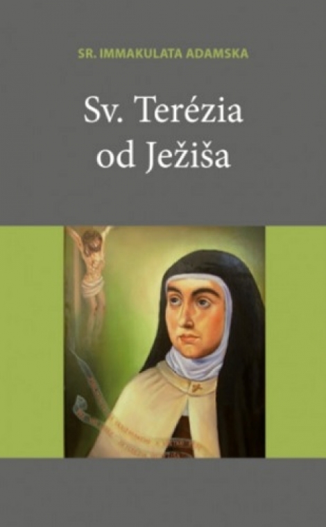 Sv. Terézia od Ježiša - sr. Immakulata Adamska