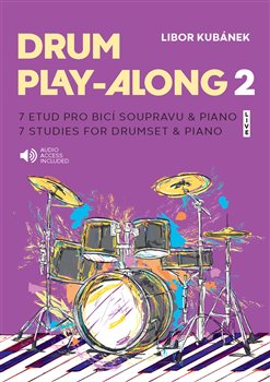 Drum Play-Along 2 - 7 etud pro bicí soupravu & piano