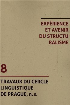 Experience et avenir du structuralisme - 