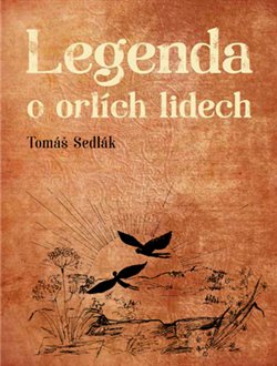 Legenda o orlích lidech - 
