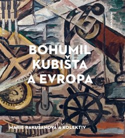 Bohumil Kubišta a Evropa - 