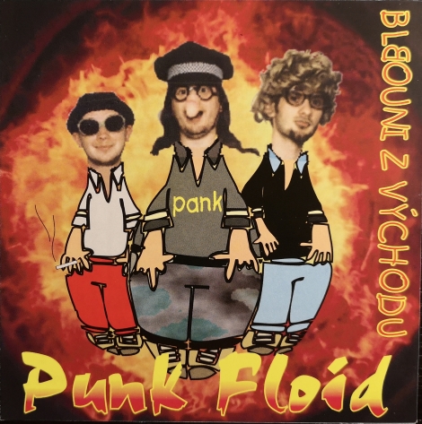 Punk Floid ‎ - Blbouni z Východu (CDr)
