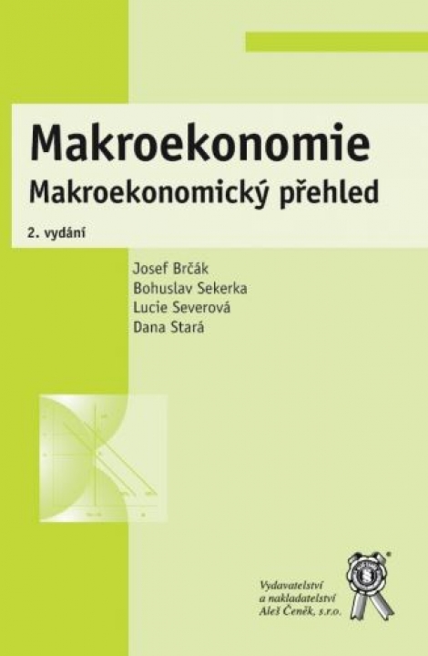 Makroekonomie (2. vydání) - Makroekonomický přehled