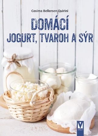 Domácí jogurt, tvaroh a sýr - 