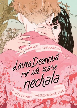 Laura Deanová mě už zase nechala - 