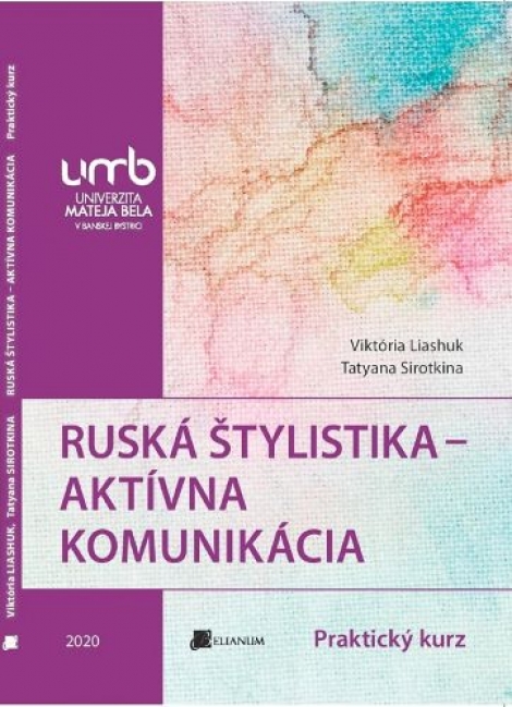 Ruská štylistika - Aktívna komunikácia - Praktický kurz